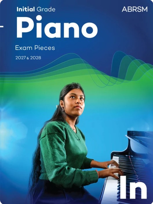 ABRSM 2027-28 Piano Exam Pieces Initial Grade