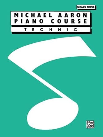 Michael Aaron Piano Course: Lessons, Grade 3
